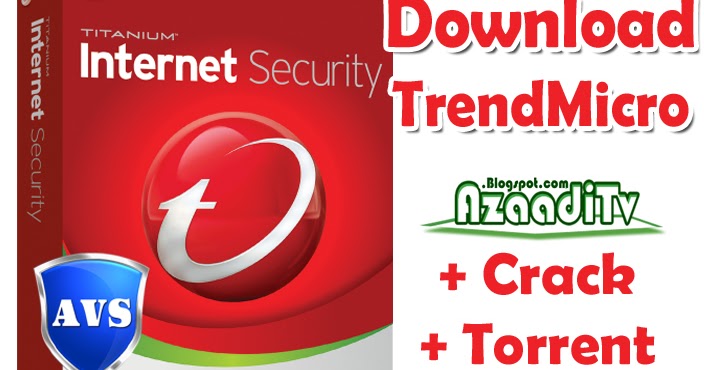 trend micro antivirus free download full version key