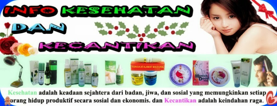 INFO KESEHATAN & KECANTIKAN