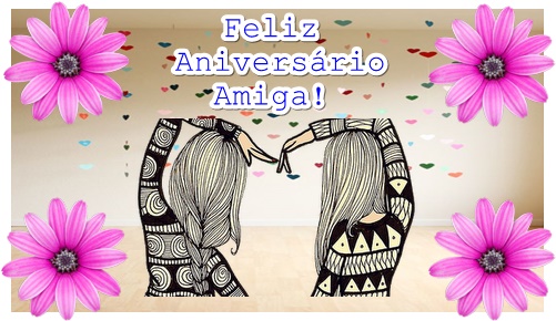 Melhores 50+ Frases De Feliz Aniversário Para Uma Amiga