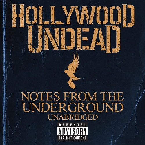 Hollywood+Undead+-+Notes+From+The+Underg