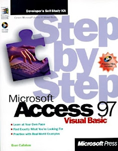 Microsoft Access 97 Visual Basic Step by Step (Step by Step (Microsoft)) by Evan Callahan (1997-02-01)