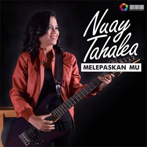 Nuay - Melepaskanmu download song nuay melepaskanmu