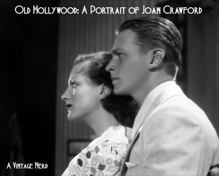 A  Vintage Nerd, Vintage Blog, Old Hollywood Blog, Classic Film Blog, Joan Crawford