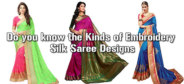 EMBROIDERY SILK SAREE DESIGNS