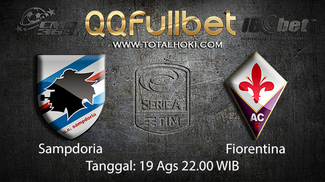 BOLA88 - PREDIKSI TARUHAN BOLA SAMPDORIA VS FIORENTINA 19 AGUSTUS 2018 ( ITALIAN SERIE A )