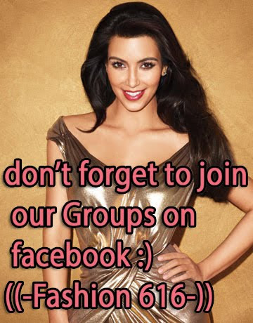 don't forget to join ((-Fashion 616-)) facebook Group