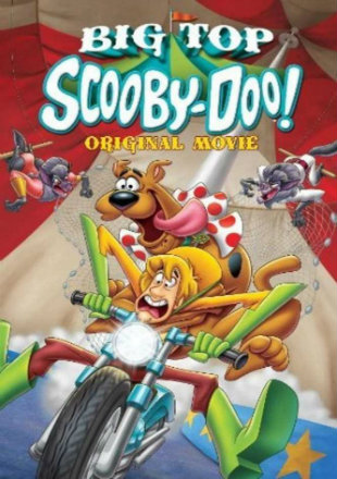 Big Top Scooby-Doo 2012 BluRay 250MB Hindi Dual Audio 480p