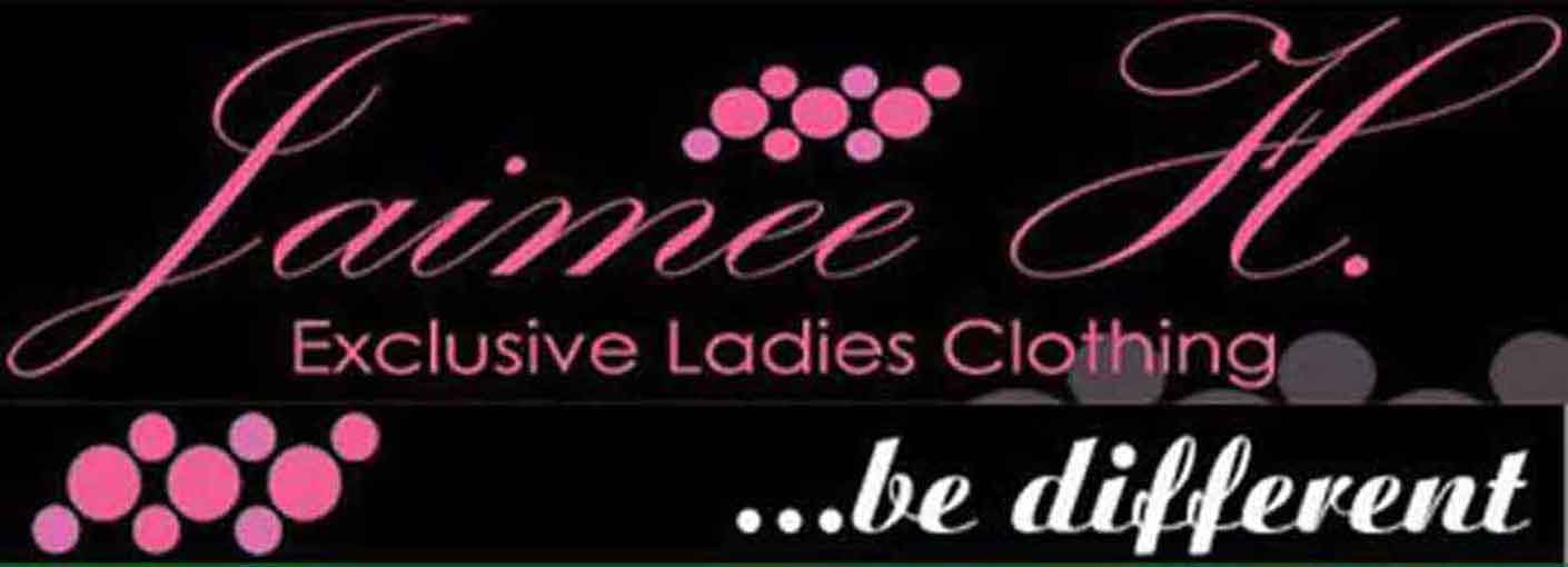 JAIMEE H Exclusive Ladies CLOTHING
