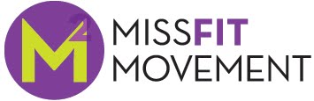 The MissFit Movement