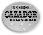 PERIODICOS DEL GRUPO EDITORIAL "CAZADOR DE LA VERDAD"