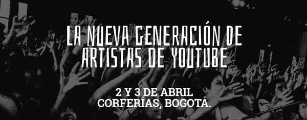Llega a Colombia el festival de Youtubers más importante de latinoamérica