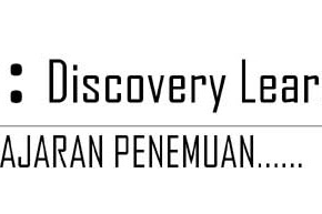 Pembelajaran Penemuan (Discovery Learning)