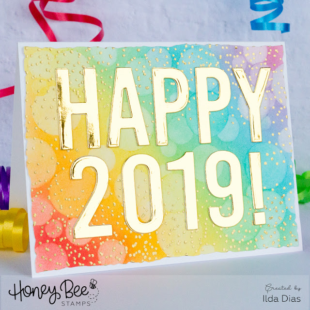 Happy 2019 New Years Card for Honey Bee Stamps by ilovedoingallthingscrafty.com