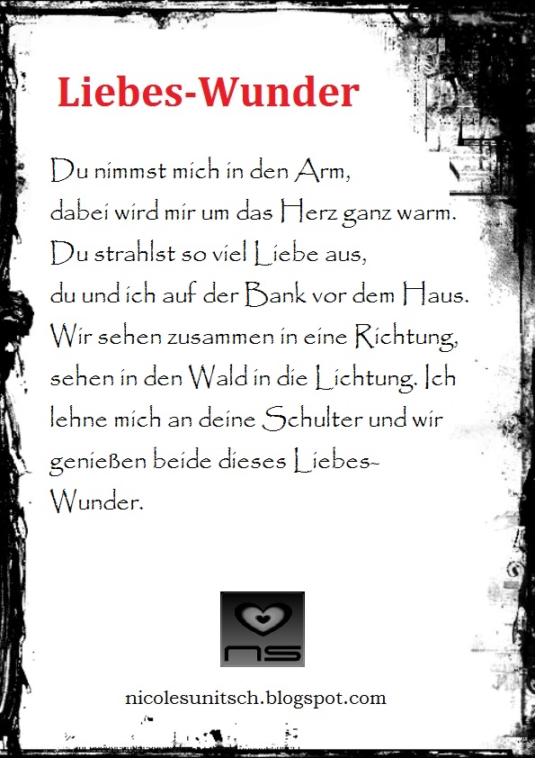 Gedichte Von Nicole Sunitsch Autorin Liebes Wunder Gedicht