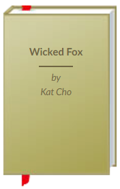 Wicked Fox by Kat Cho