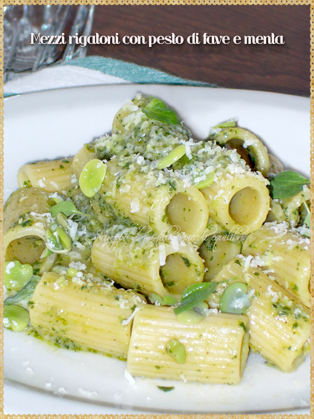 Mezzi rigatoni con pesto di fave e menta
