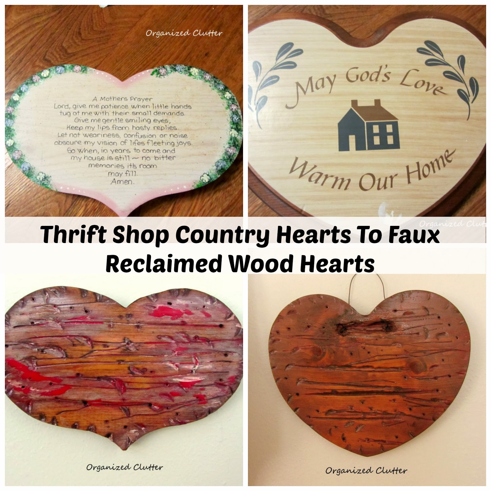Thrift Shop Country Wood Hearts Become Faux Reclaimed Wooden Hearts www.organizedclutterqueen.blogspot.com