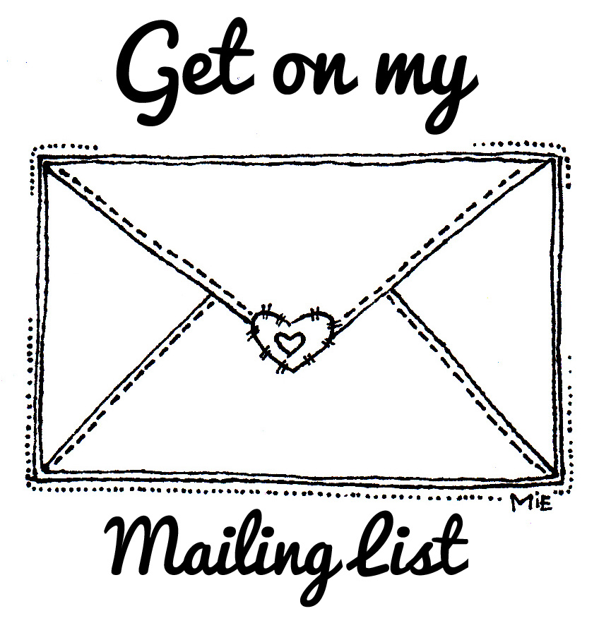 Join my Mailing list!