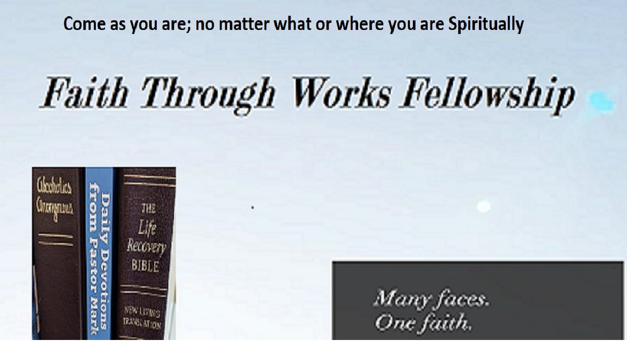 Faith Through Works Fellowship