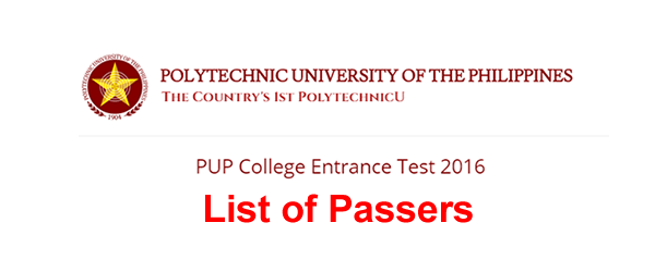 List of Passers: (PUPCET) - PUP College Entrance Test 2016-2017