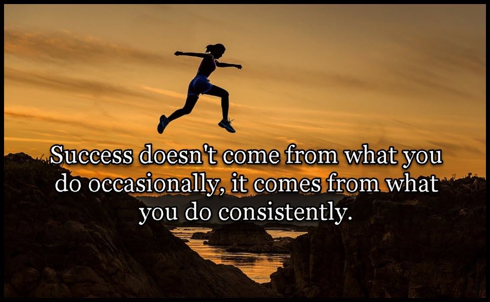 success doesn t come to you you go to it success doesn t come to you you go to it