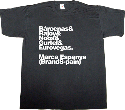 partido popular pp spain is different corruption useless spanish politics useless kingdoms t-shirt ephemeral-t-shirts