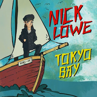 NICK LOWE - Tokyo Bay (Ep)1