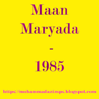 Maan Maryada - 1985 - 320Kbps