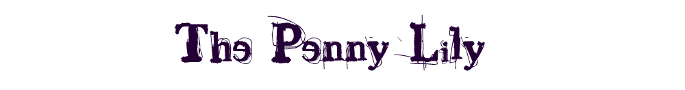 The Penny Lily