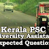 Kerala PSC : Expected Question for University Assistant Exam - 58