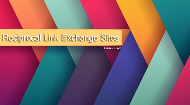 Reciprocal Link Exchange Sites
