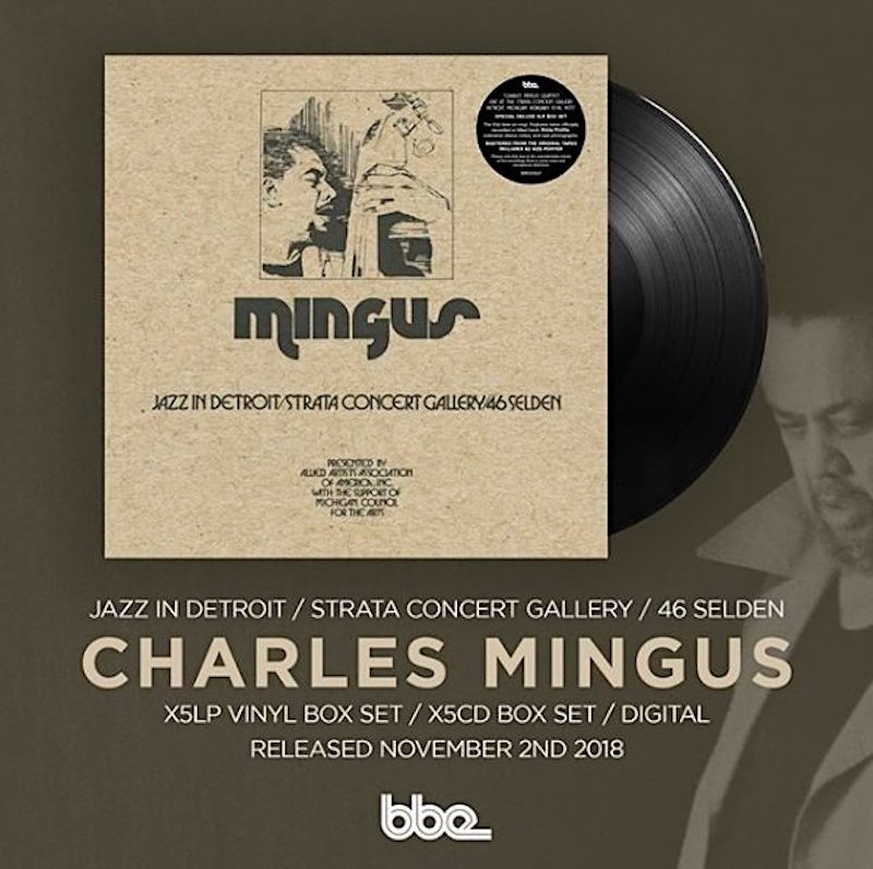 The Perlich Post Rare Charles Mingus 1973 Recording Jazz In Detroit Out Friday