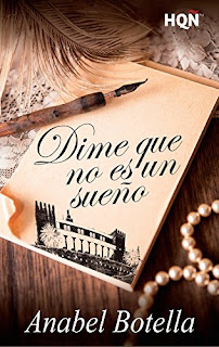 Dime que no es un sueño- Anabel Botella