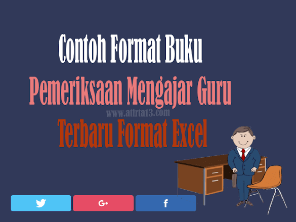 Contoh Format Buku Investigasi Mengajar Guru Terbaru Format Excel