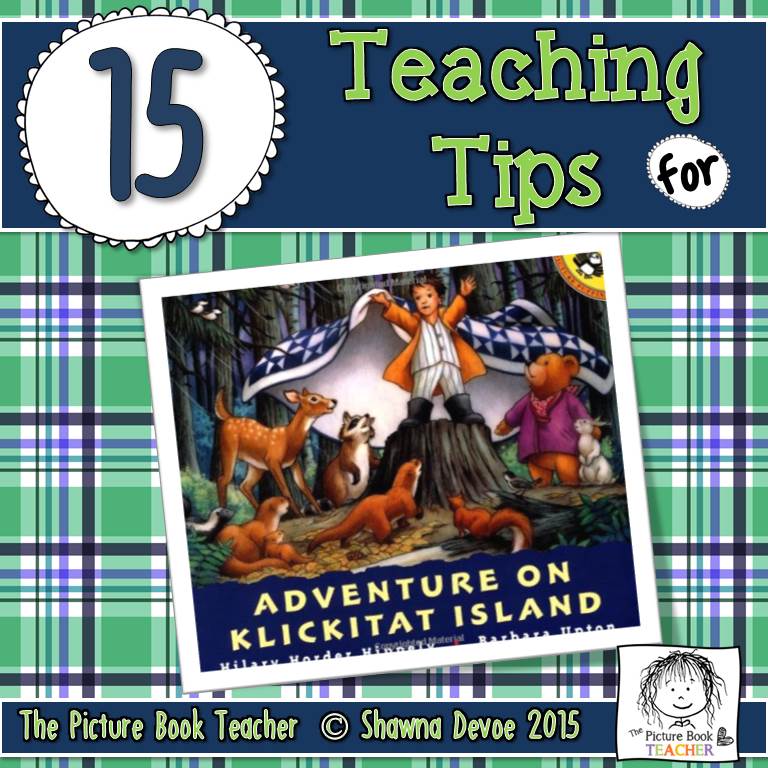 Adventure on Klickitat Island by Hilary Horder Hippely Teaching Ideas The Picture Book