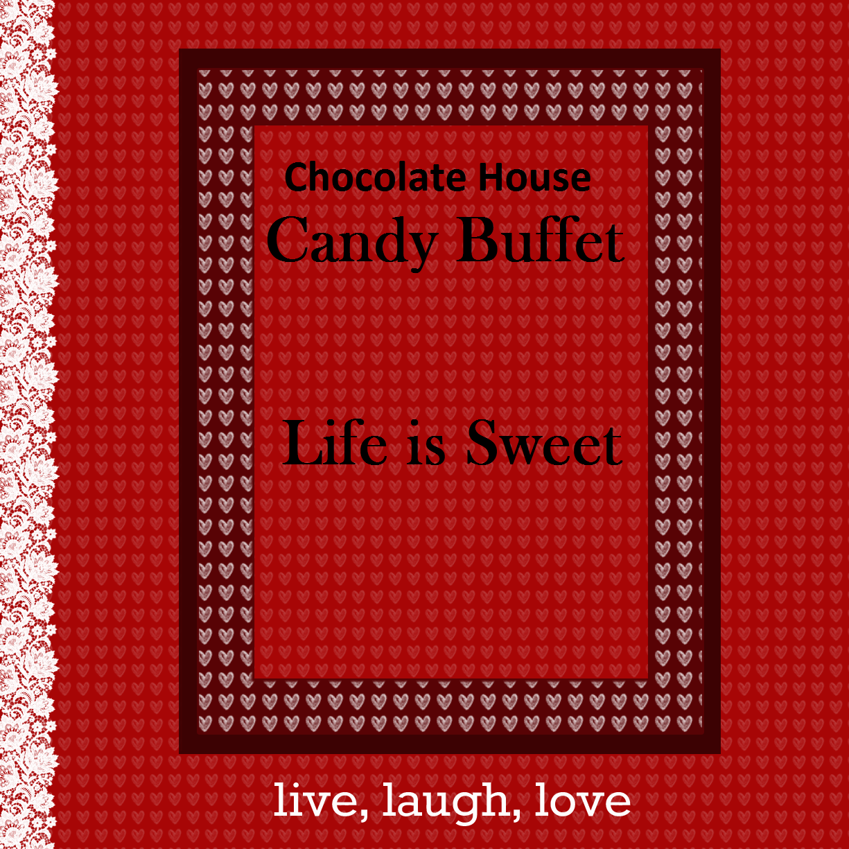 Chocolate House Chocolate House Candy Buffet