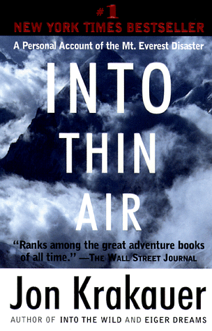 a review of jon krakauers book into thin air Analysis of into thin air by jon krakauer andy harris's heroic actions as described by jon krakauer in his book into thin air question how much a guide is. a review of jon krakauers book into thin air Analysis of into thin air by jon krakauer andy harris's heroic actions as described by jon krakauer in his book into thin air question how much a guide is.