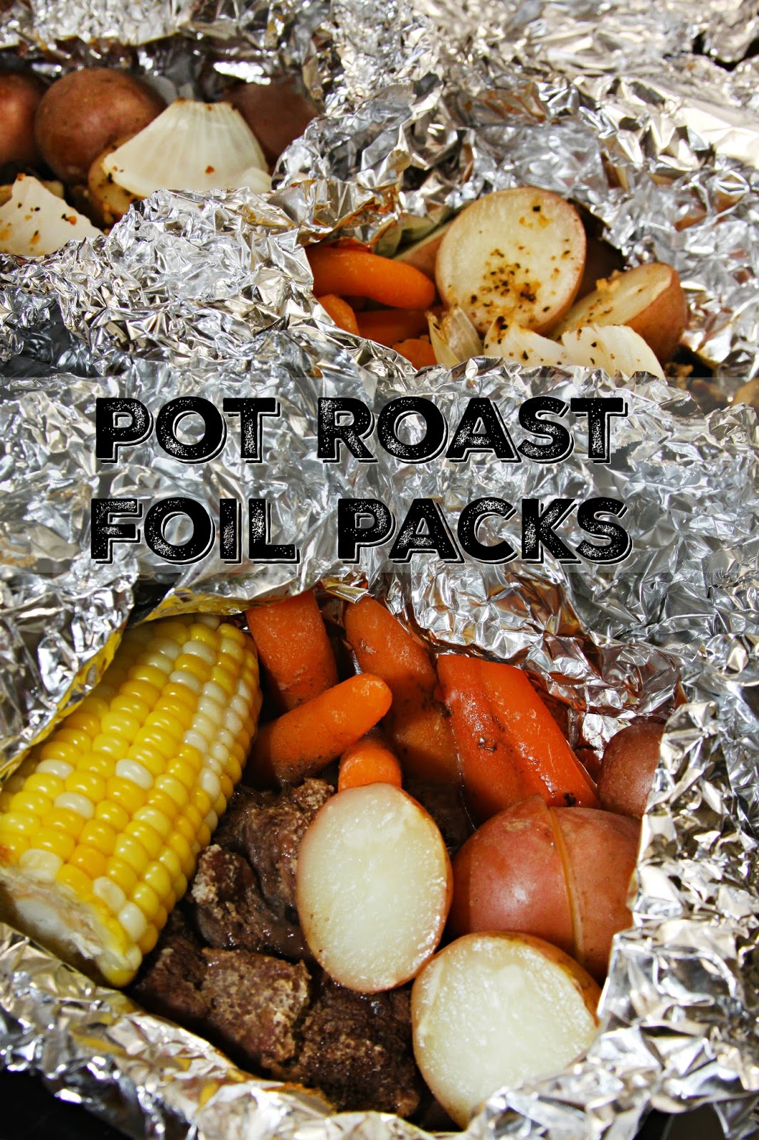 For the Love of Food Pot Roast Foil Packs CookoutWeek