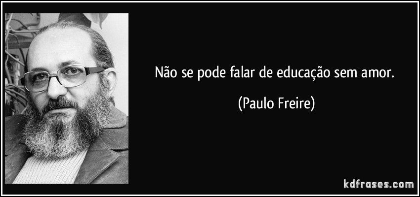 Reflexão - P. #Freire