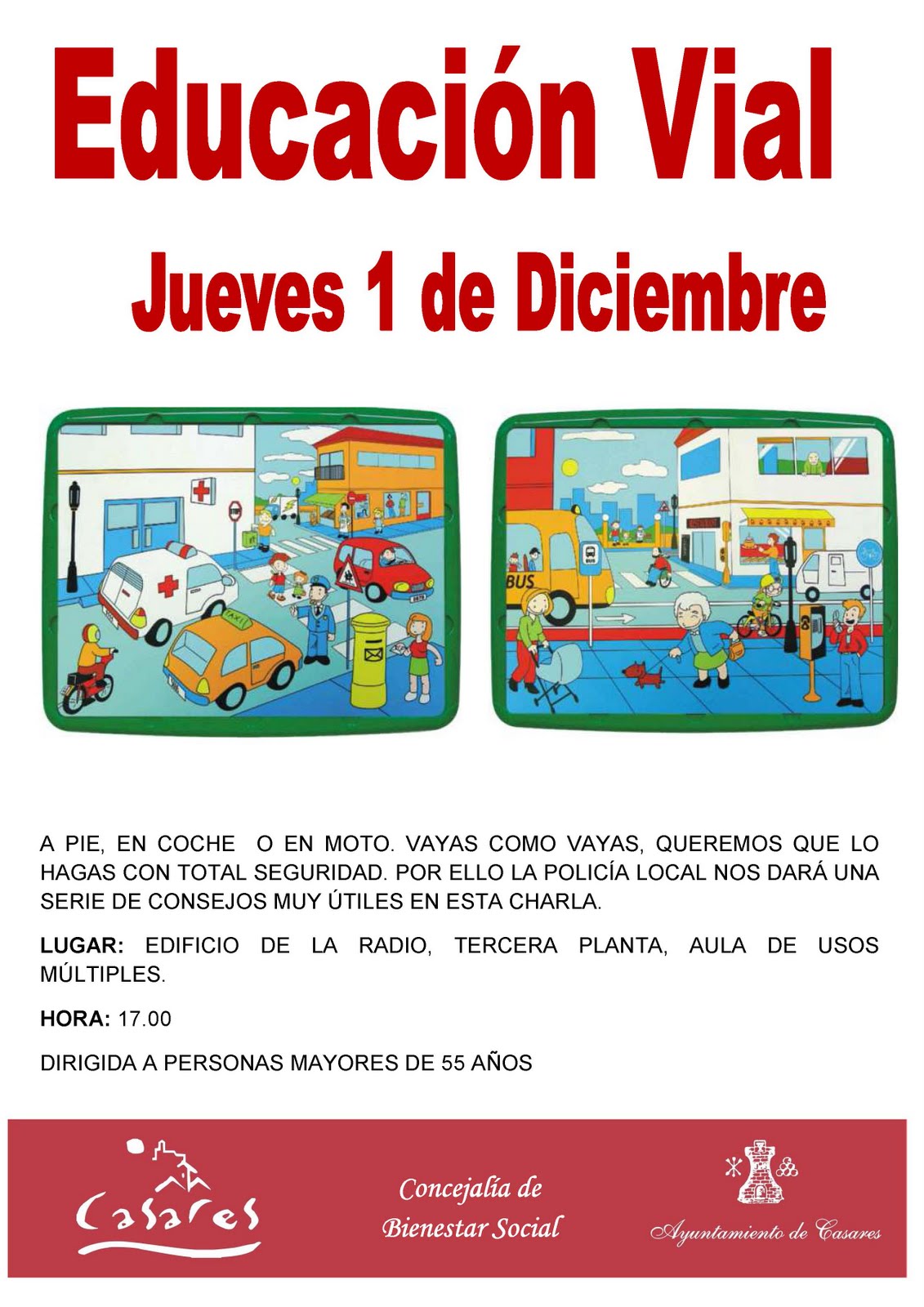 CASARES INFORMACION Charla sobre Educación Vial dirigida a los mayores de Casares CASARES INFORMACION Charla sobre Educación Vial dirigida a los mayores de Casares