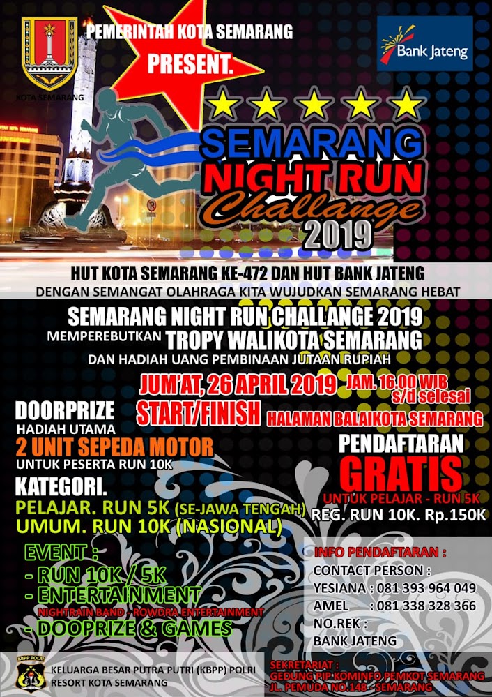 Semarang Night Run Challange • 2019 Semarang Night Run Challange • 2019