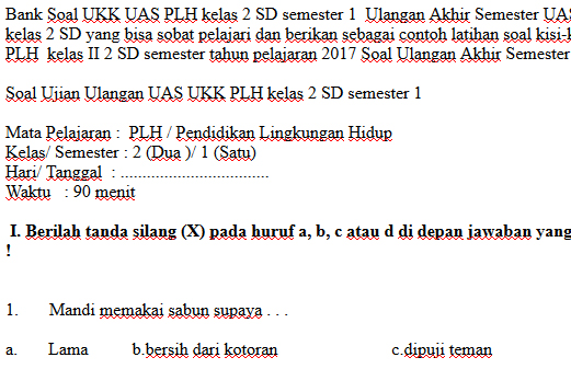 SOAL UKK UAS PLH KELAS 2 SD SEMESTER 1 Dokumen