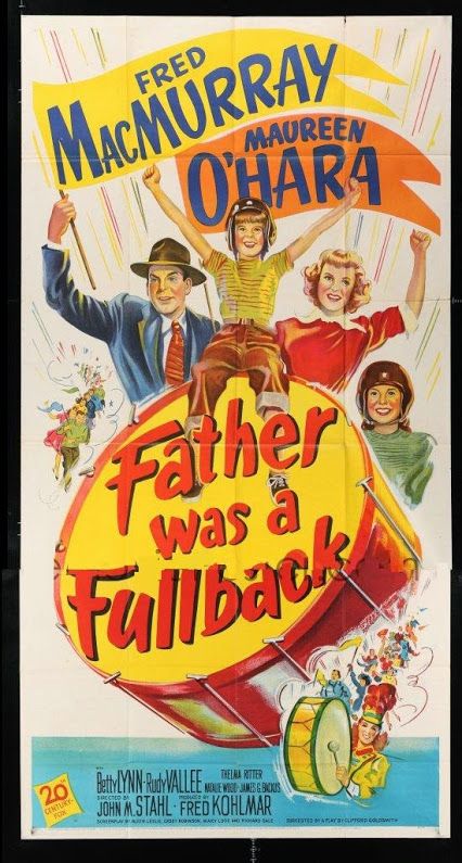 FATHER WAS A FULLBACK (1949)