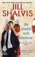 The Trouble with Mistletoe by Jill Shalvis