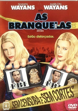 As Branquelas - Sem Cortes Dublado e Dual Áudio Torrent BluRay 720p 1080p - Download