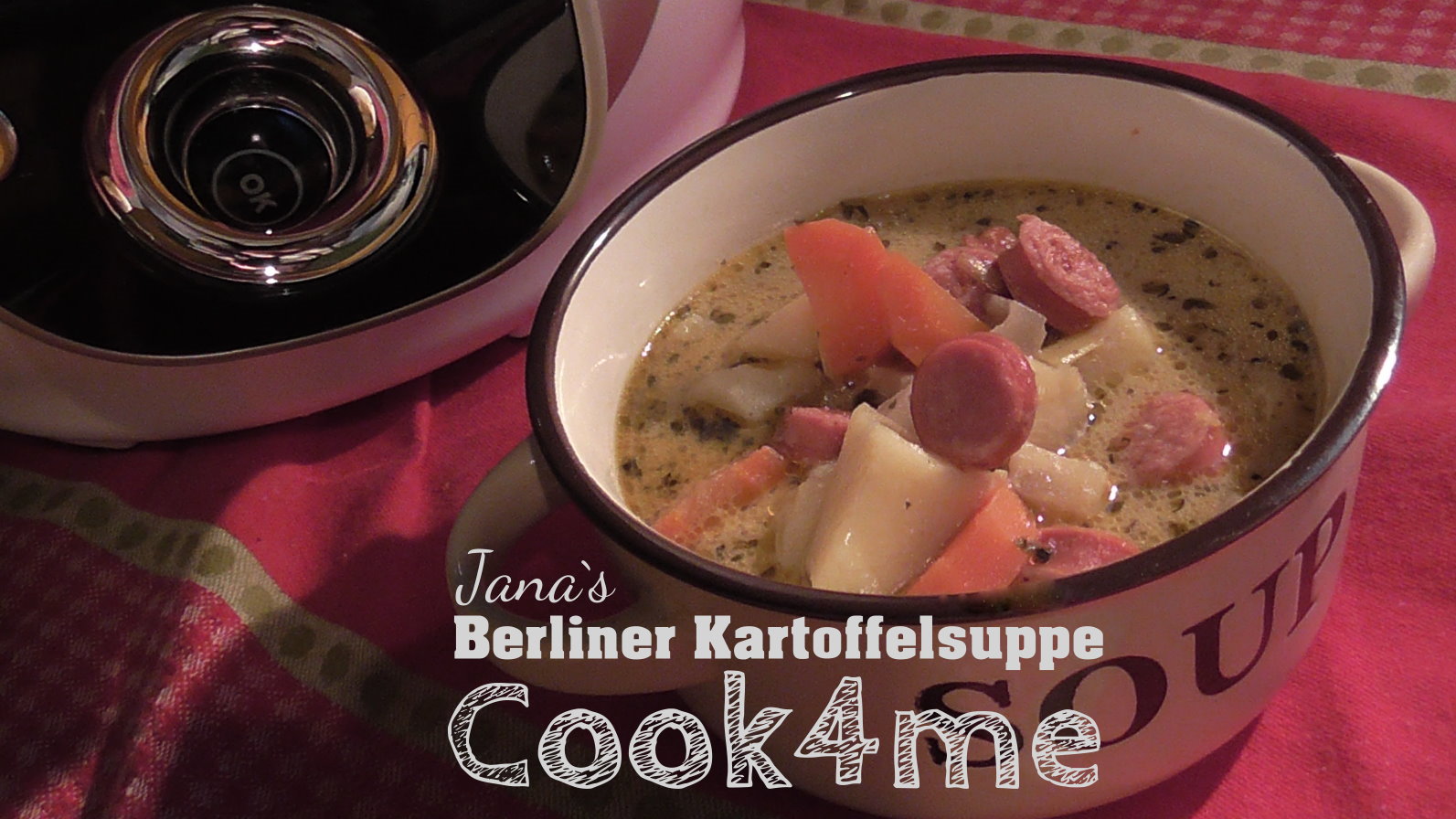 Janas Steinzeit: (Video) Berliner Kartoffelsuppe mit Cook4me / Krups