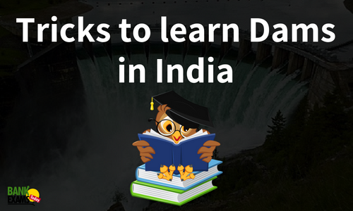 Tricks to learn Dams in India