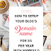 How to Setup your Blog's Domain Name for $5 Cheap with Namesilo