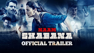 Naam Shabana &#8211; Exclusive HD Video Movie Trailer Watch Online Taapsee Pannu, Manoj Bajpayee