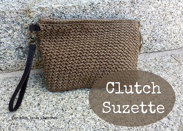 Con hilos, lanas y botones: clutch de ganchillo Suzette (patrón gratis)